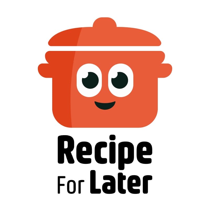 Recipe For Later